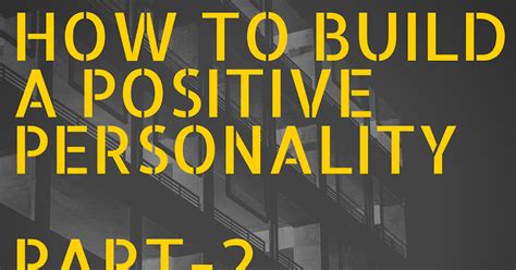 build  positive personality