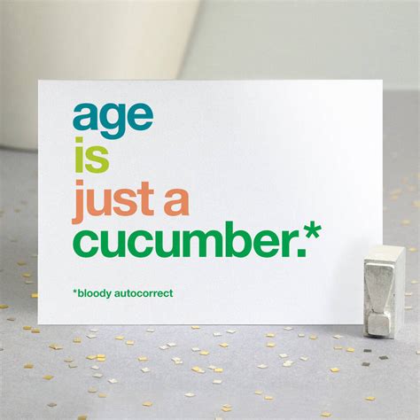 funny autocorrect just a cucumber birthday card by wordplay design