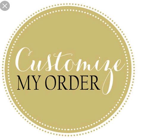customize  order    order customized  contact