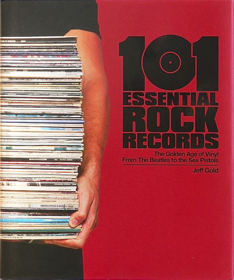 my new book 101 essential rock records the golden age of vinyl from