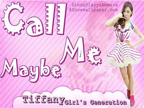 Call Me Maybe Tiffany Girls Generation Wallpaper By Dinda Ulayya Ammara