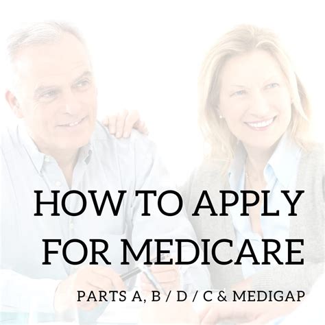 How To Apply For Medicare Medicare Life Health Parts A B C D