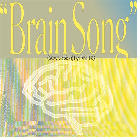 diners brain song slow version reviews album   year