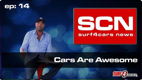 surfcars news ep cars  awesome youtube
