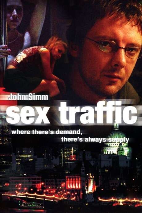 ‎sex Traffic 2004 Directed By David Yates • Reviews Film Cast
