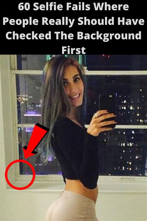 60 Selfie Fails By People Who Should Have Checked The