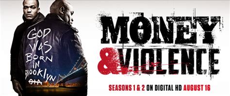 drama series money and violence seasons 1 and 2 available on digital hd on august 16 blackfilm