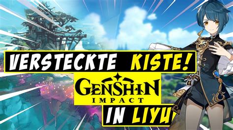 Versteckte Kiste In Liyue Genshin Impact Deutsch Youtube