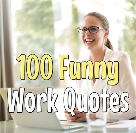 work quotes cool funny quotes