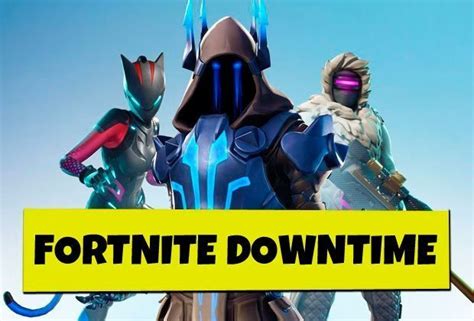 Fortnite Downtime Update 7 10 Release Latest Epic Server