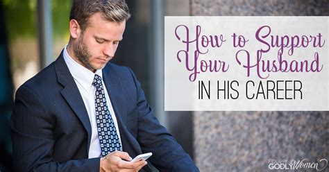 how to support your husband in his career