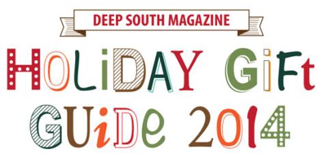 Shop The Deep South Holiday T Guide Deep South Magazine