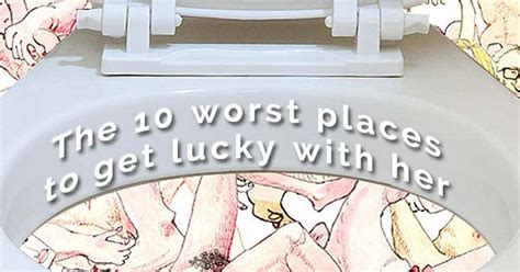 The 10 Worst Places To Get Lucky With Her Nexus Pheromones