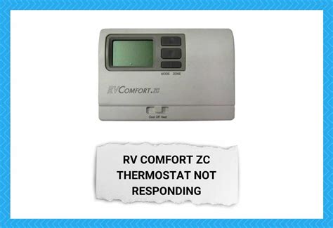 rv comfort zc thermostat  responding    fixes  camper upgrade