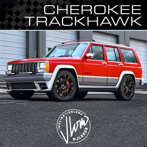 moment  talk   jeep cherokee xj trackhawk autoevolution