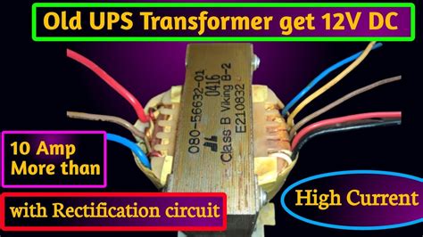 ups transformer dc output ups transformer wire identification rectification