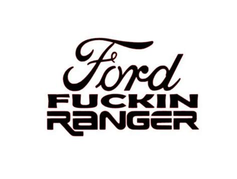 Ford Fuckin Ranger Decal Colors Etsy