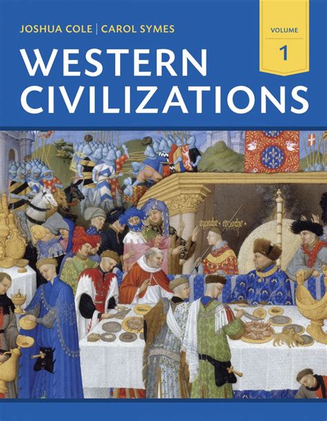 western civilizations  history   culture  edition