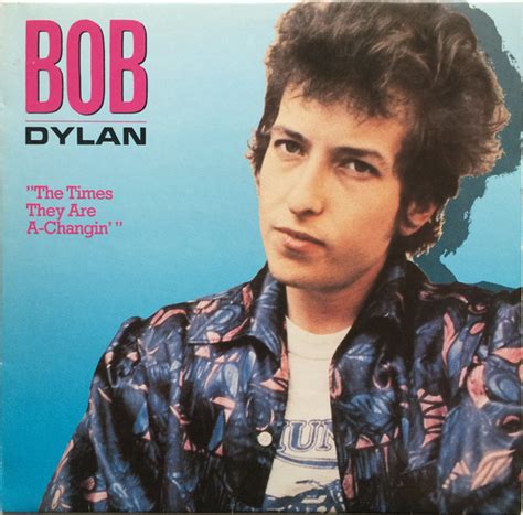 bob dylan  times    changin releases discogs