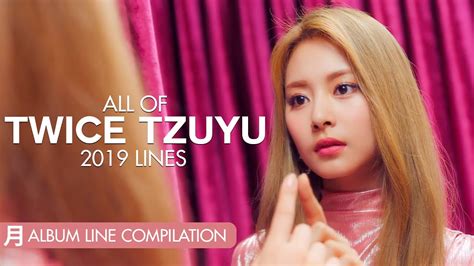 Twice Tzuyu 2019 Lines Youtube