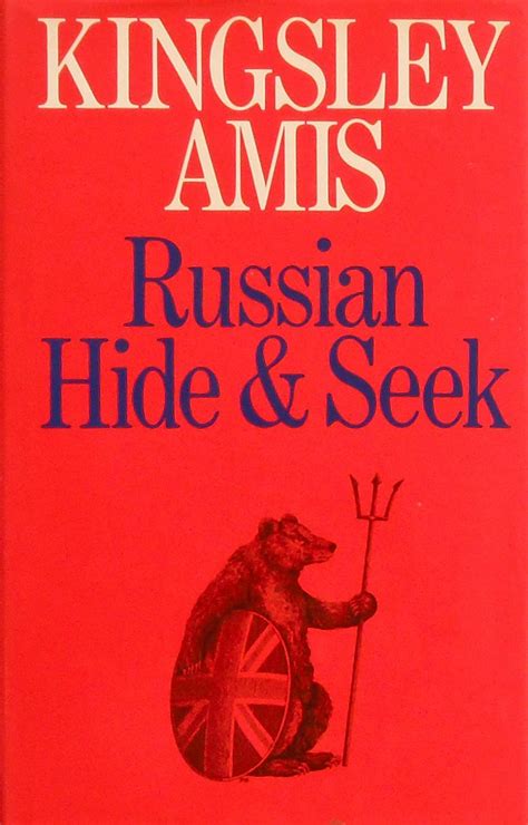 Russian Hide And Seek A Melodrama By Amis Kingsley 1980 First