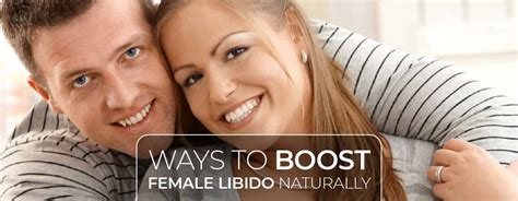 the ultimate ways to boost female libido naturally charak