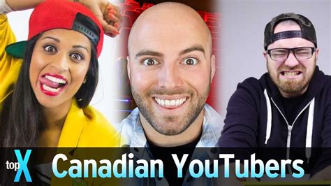 top 10 canadian youtubers topx ep 46 youtube