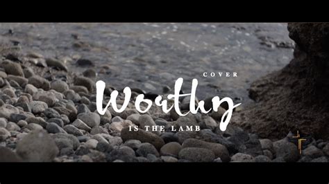 worthy   lamb hillsong sudirman worship instrumental cover