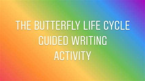 life cycle   butterfly guided writing activity youtube