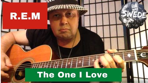 R E M The One I Love Guitar Lesson Youtube