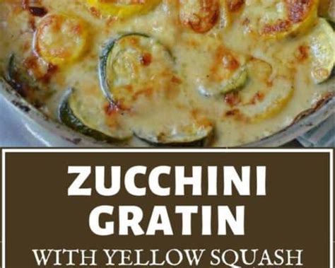 zucchini gratin with yellow squash small town woman