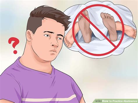 how to practice abstinence 10 steps with pictures wikihow