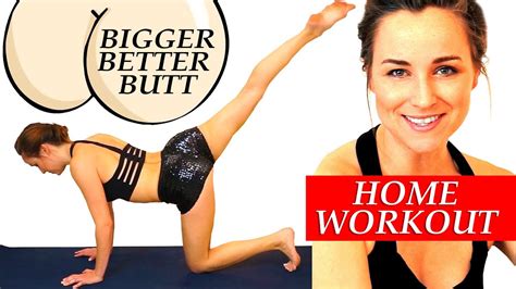 Best Bigger Butt Exercises At Home 20 Minute Lower Body