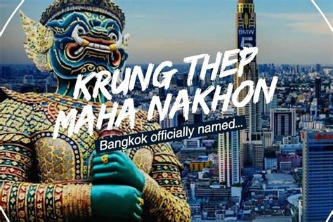 Resmi Nama Ibukota Thailand Berubah Dari Bangkok Menjadi Krung Thep