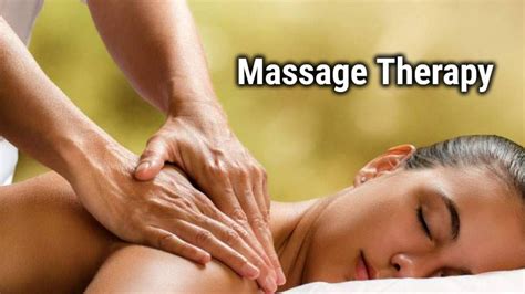 massage therapy different types and benefits list bark