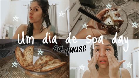 spa day em casa tentei youtube