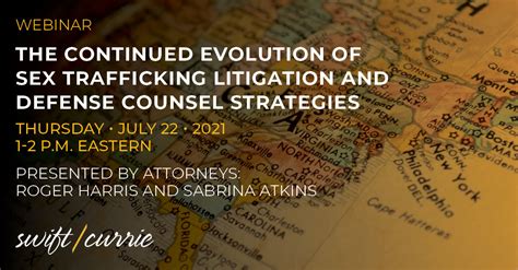 Webinar The Continued Evolution Of Sex Trafficking Litigation And
