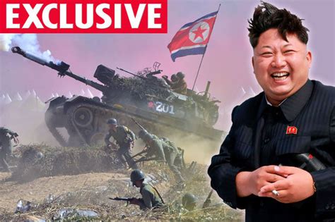 North Korea Invasion Plan Revealed Kim S Attack Could Kill 1million