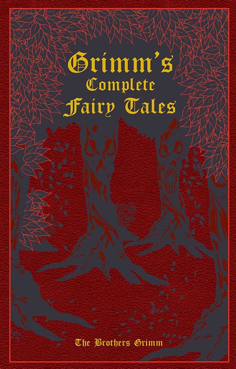 Grimms Complete Fairy Tales Ebook By Jacob Grimm Wilhelm Grimm Ken