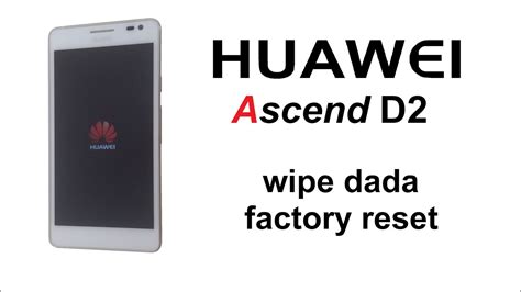 huawei ascend  password removal wipe data factory reset hard reset youtube