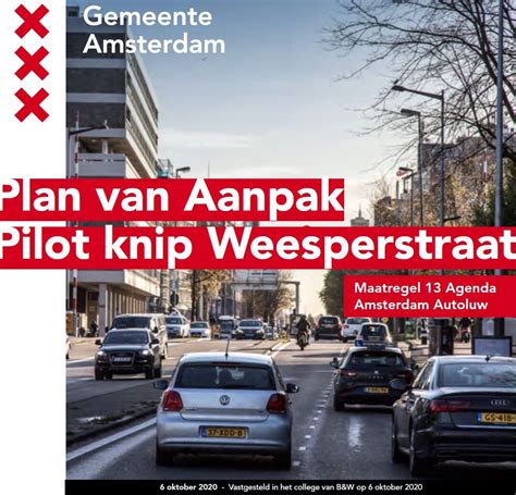 knip weesperstraat uitgesteld naar  maart plan van aanpak gereed buurtorganisatie