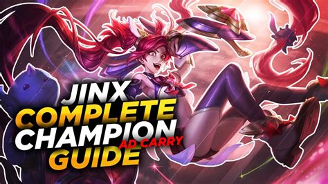 Jinx The Crazy Hyper Carry League Of Legends Champion Guide [season