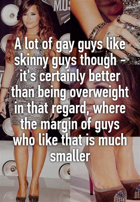 A Lot Of Gay Guys Like Skinny Guys Though It S Certainly