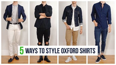 ways  style oxford shirts mens fashion outfit inspiration youtube