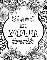 Truth Coloring Pages Stand Getdrawings Getcolorings Printable sketch template