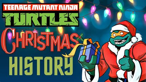 teenage mutant ninja turtles christmas history tmnt youtube