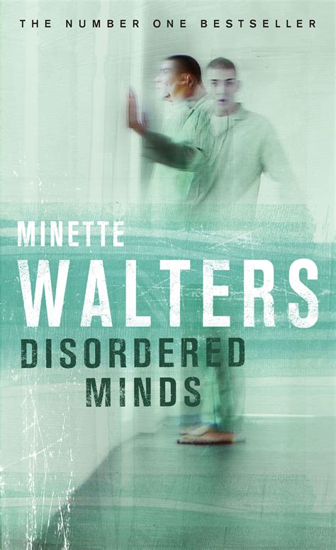 Disordered Minds Minette Walters 9781741757453 Allen And Unwin