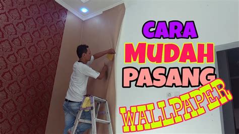 pasang wallpaper dinding youtube