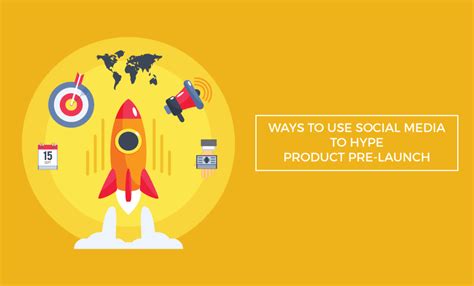 ways   social media  hype product pre launch blog