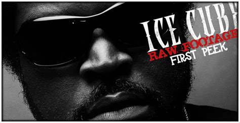 peek ice cube raw footage hip hop  read